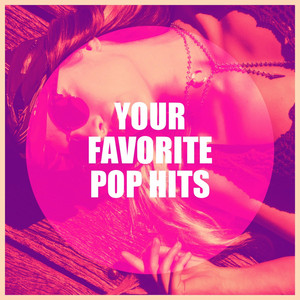 Your Favorite Pop Hits album