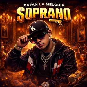 soprano by Bryan la melodia