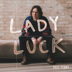 Lady Luck by Kale Penny
