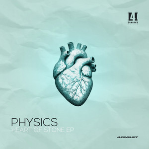 Heart of Stone by Physics