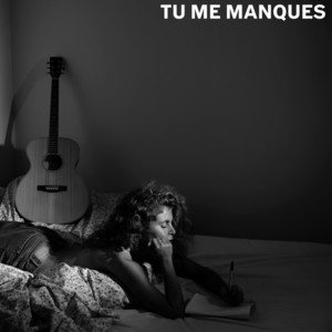 Tu me manques by Laurie Darmon