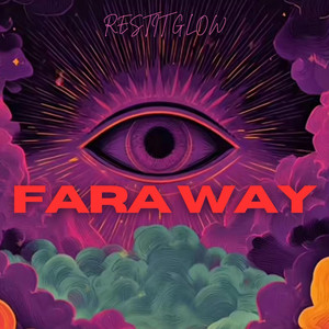 FARA WAY by RESTIT GLOW
