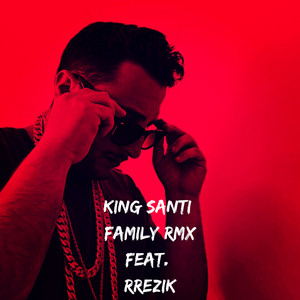 Family RMX by King Santi, Rrezik