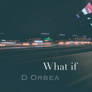 What if by D Orbea