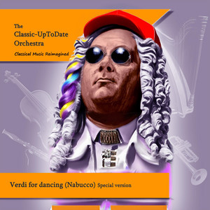 Verdi for dancing (Nabucco) [Special version]