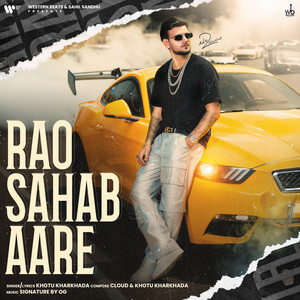 Rao Sahab Aare by Khotu Kharkhada