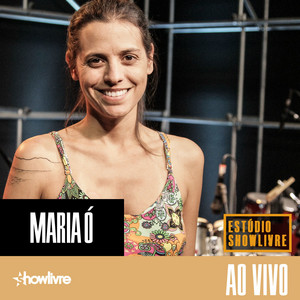 Maria Ó no Estúdio Showlivre (Ao Vivo) album
