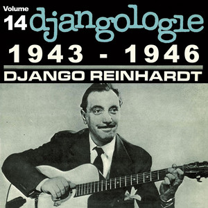 洋楽 Reinhardt 1928-1950 djangologie Django