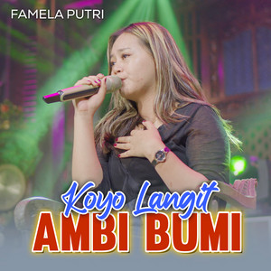 Koyo Langit Ambi Bumi - Akustik by Famela Putri