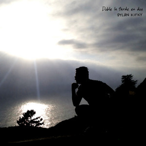 Doble La Tarde En Dos by Dylan Kifky