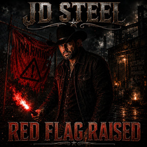 Red Flag Raised by JD Steel