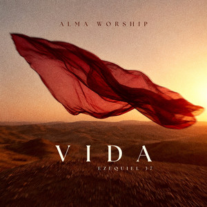 Vida (Ezequiel 37) - Ao Vivo by Alma Worship, Emanuela Bactk