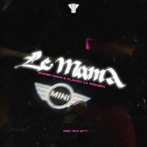 Zkiper Mami - Le Mamá