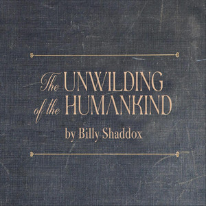 The Unwilding of the Humankind