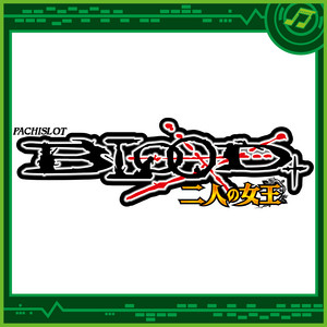 パチスロBLOOD＋二人の女王 - Album by Sammy Sound Team | Spotify
