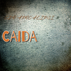 CAIDA by CDO/APOCALIPSI
