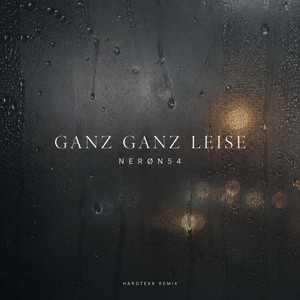 Ganz Ganz Leise by NERØN54