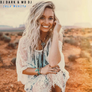 DJ Dark & MD DJ - Isla Bonita (Deluxe Version)
