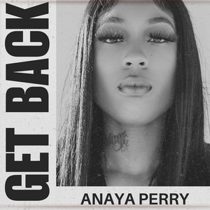 Get Back by Anaya Perry