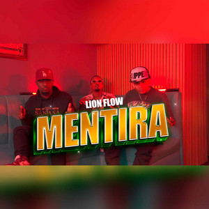 Mentira by Lionflow27