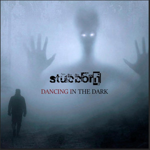 Stūdbörn — Dancing In The Dark