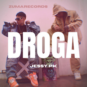 Droga by Jessy Pk