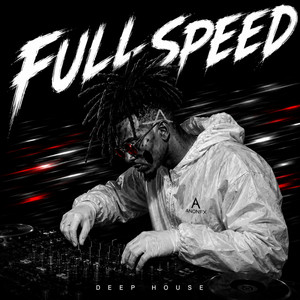 FULL SPEED by ANONFX