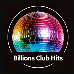 Various Artists — Billions Club Hits (2026)