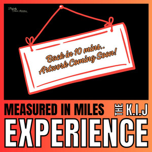 Measured in Miles