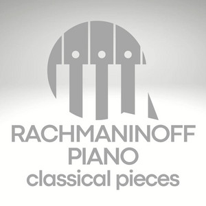 Rachmaninoff Piano Classical Pieces album