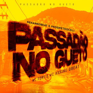 Passadão No Gueto