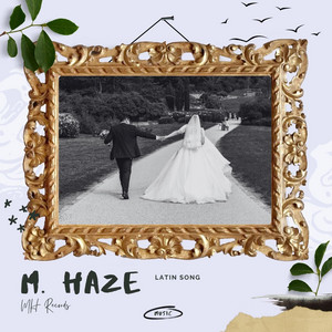 Lejos by M. Haze