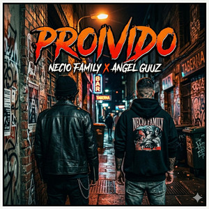 proivido by Necio Family