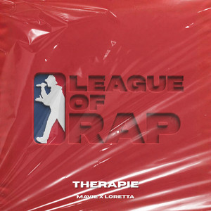Therapie by League of Rap, Mavie, LORETTA