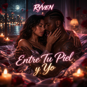 Entre Tu Piel y Yo by Ryven