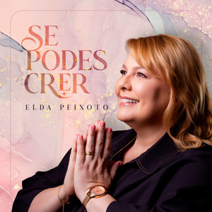 Se Podes Crer by Elda Peixoto