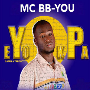 MC BB-You - Eyokpa satan a tapé poto
