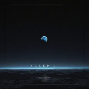 Sleep I