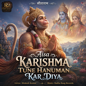 Aisa Karishma Tune Hanuman Kar Diya by Pyaarishyamaju