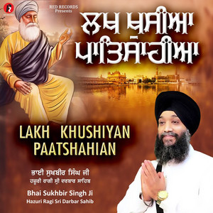 Lakh Khushiyan Paatshahian