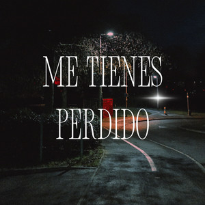 Me tienes perdido by BlockNineNine