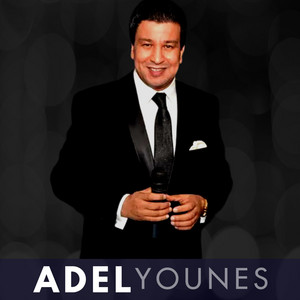 Adel Younes - Ghalya