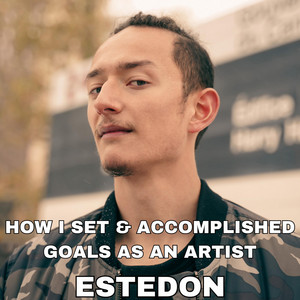 How I Set & Accomplished Goals As An Artist