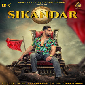 Sikandar by Inder Pandori, Preet Hundal