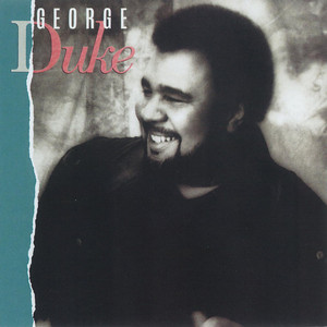 The Morning, You & Love by George Duke