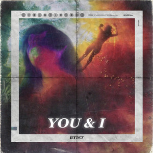 You & I by Rtist