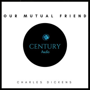 Our Mutual Friend