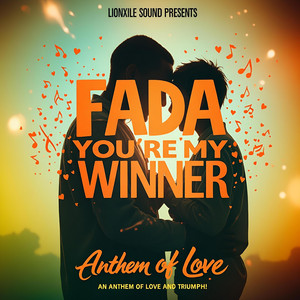 Fada, You're My Winner by LionXile