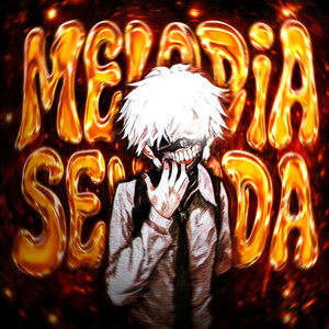 MELODIA SENTADA - SLOWED