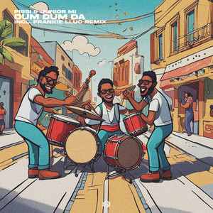 Dum Dum Da by PISSI, Junior Mi